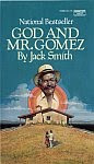 The front cover of 'God and Mr. Gomez' by Jack Smith.