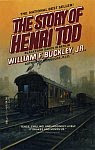 The front cover of 'The Story of Henry Tod' by William F. Buckley, Jr.