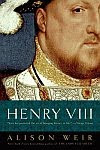 A color photo of the front cover of 'Henry VIII' by Alison Weir.