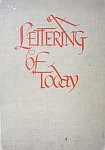 A color photo of the front cover of ‘Lettering of Today’ by by Walter Ben Hunt and Edwin Cornelius Hunt.