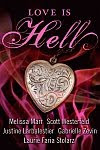 A color photo of the front cover of 'Love is Hell' edited by Farrin Jacobs.