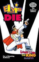 A color photograph of 'Long Live the King', 'Elvis Must Die: The Collected Edition' front cover.