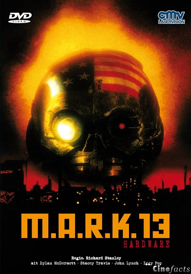 Postapokalyptische Filme: M.A.R.K. 13 - Hardware