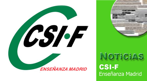 NOTICIAS CSIF Enseñanza Madrid