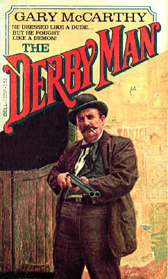 Western Fiction Review: The Derby Man