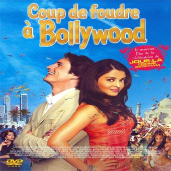 Ciné Jaquette: Coup de foudre à Bollywood Ciné Jaquette: Coup de foudre à Bollywood