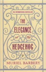 The Elegance Of The Hedgehog by Muriel Barbery