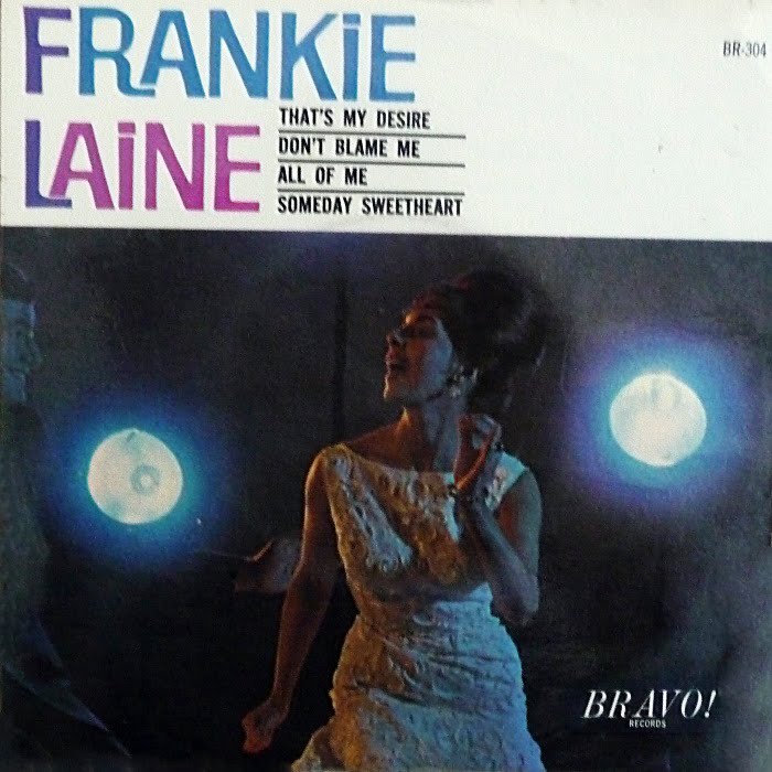 My Music Movies and Mutterings MUSIC 14 FRANKIE LAINE 1964 (ENGLISH EP)