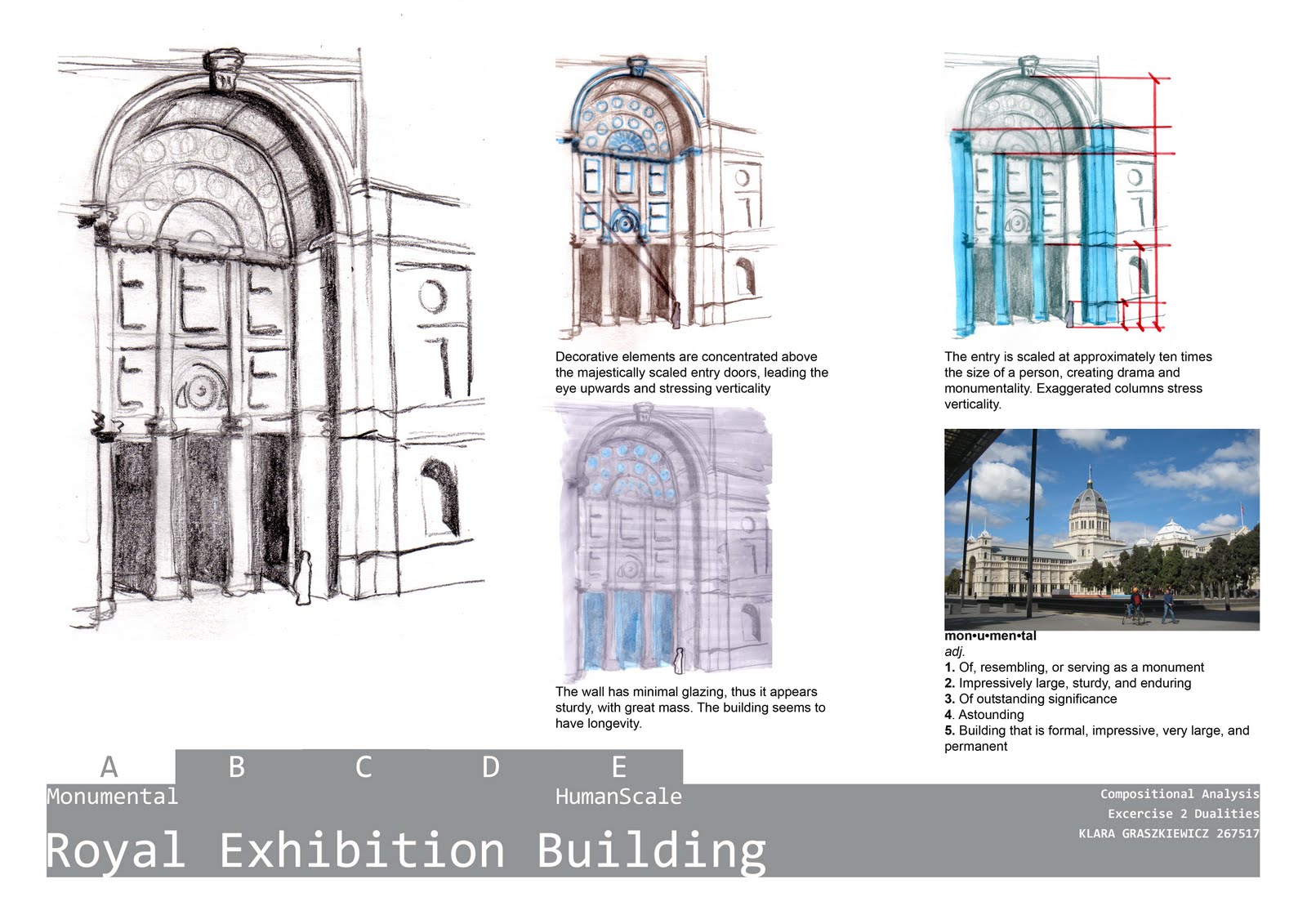 Compositional Analysis 2010: Monumental - Human Scale