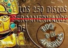 LOS 250 DISCOS DE ROCK EN LAS AMERICAS DE TODOS LOS TIEMPOS