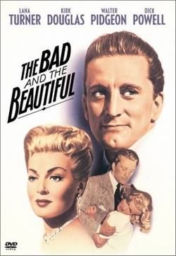 South Beach Hoosier's all-time favorite film: MGM's 1952 The Bad and The Beautiful