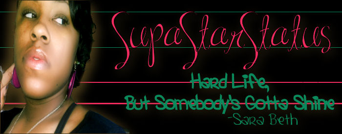 |Supa-Star-Dom| Hard Life - But Somebody's Gotta Shine!