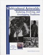 Multicultural Artworlds: Enduring, Evolving, and Overlapping Traditions
