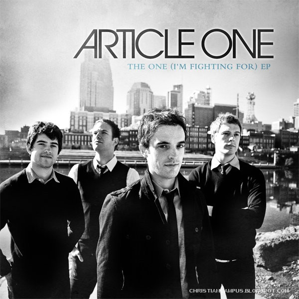 Article One – The One (I’m Fighting For) EP (2010) english christian album download