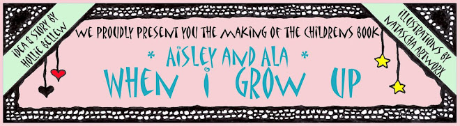Aisley and Ala: When I Grow Up