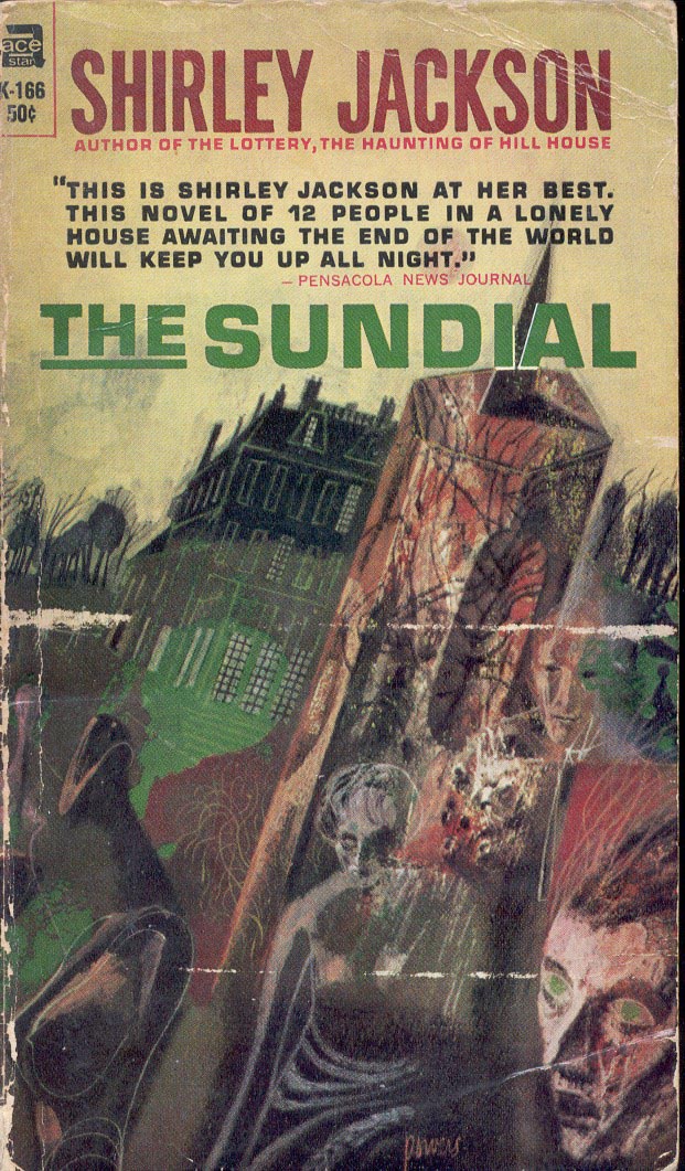 Too Much Horror Fiction The Sundial by Shirley Jackson (1958) When