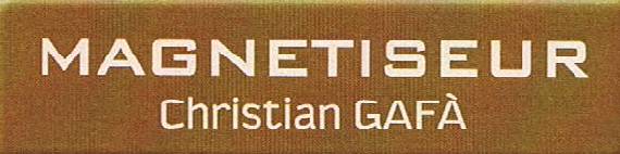 MAGNETISEUR  CHRISTIAN      GAFÀ