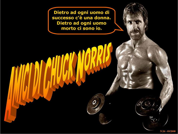 ||| AMICI DI CHUCK NORRIS |||Uno dei tanti blog italiani dedicati ai Chuck Norris Facts|||