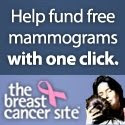 Every time you click on this button you give someone a free mammogram