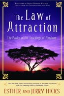Law of Attraction by Jerry and Ester Hicks