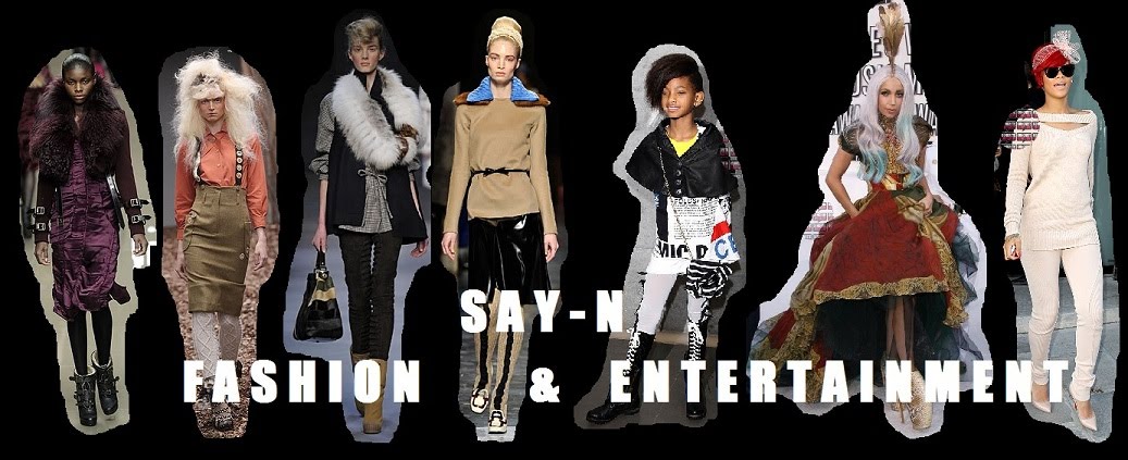 Say-N fashion & entertainment