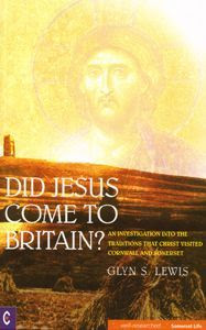 Did Jesus Come To Britain cover
