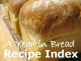 A Year in Bread index of recipes