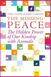 The Missing Peace: The Hidden Power of Our Kinship with Animals