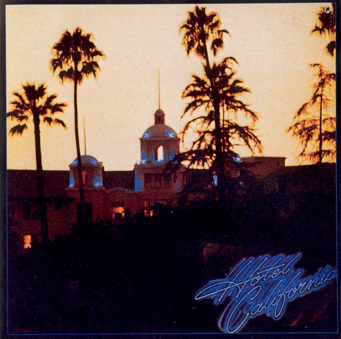 [the-eagles-hotel-california.jpg]