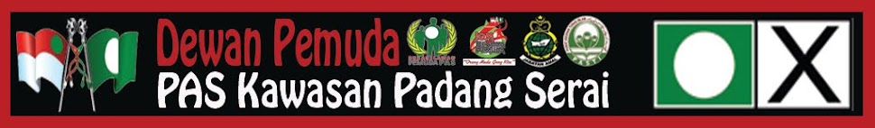 .::Blog Dewan Pemuda PAS Kawasan Padang Serai::.