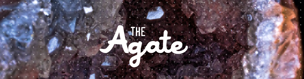 The Agate