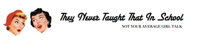 They Never Taught Us That In School