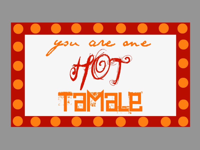 Wolfe Pack You Are One HOT TAMALE Wolfe Pack You Are One HOT TAMALE