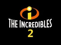 The Incredibles 2 - Incredibles Movie Sequel