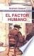 Graham Greene - El factor humano