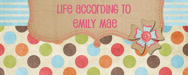 Life According to Emily Mae