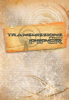 Thousand Suns: Transmissions from Piper