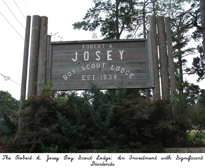 The Robert A. Josey Boy Scout Lodge: An Investment With Significant Dividends