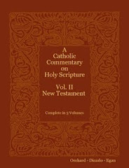 A Catholic Commentary on Sacred Scripture (New Testament)- Orchard