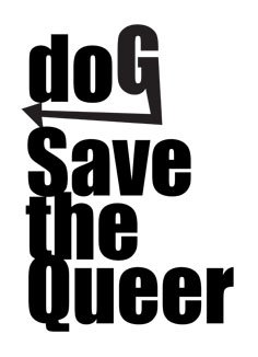 doG Save the Queer