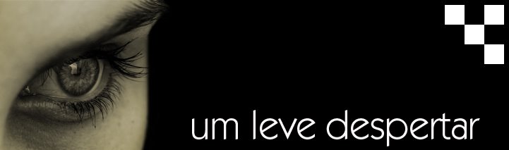 um leve despertar