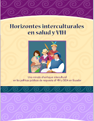 Horizontes interculturales en salud y VIH en Ecuador