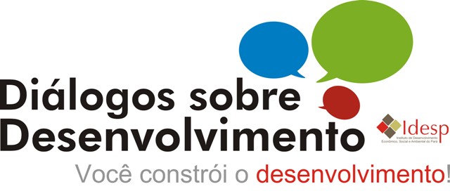Diálogos sobre Desenvolvimento - VOCÊ CONSTRÓI O DESENVOLVIMENTO