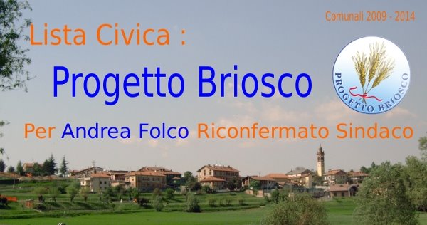 per Andrea Folco Sindaco - Lista Civica Progetto Briosco