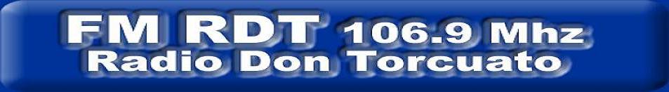 PAGINA "RDT" 106,9  RADIO DON TORCUATO. http://www.fmrdt.blogspot.com