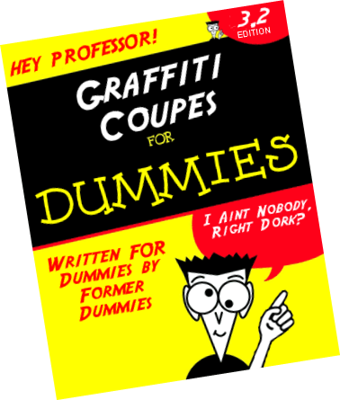 Graffiti Coupe For Dummies