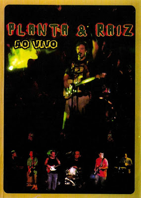 Planta e Raiz - Ao Vivo - DVDRip