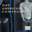 Album Cover of Gay American Composers