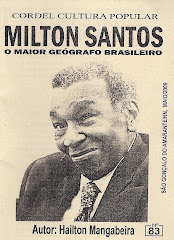 Cordel: Milton Santos: O Maior Geógrafo Brasileiro, N° 83. Lançado no encontro realizado pela UFRN.
