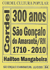 300 anos de São Gonçalo do Amarante. Cordel nº 84. Julho/2009.